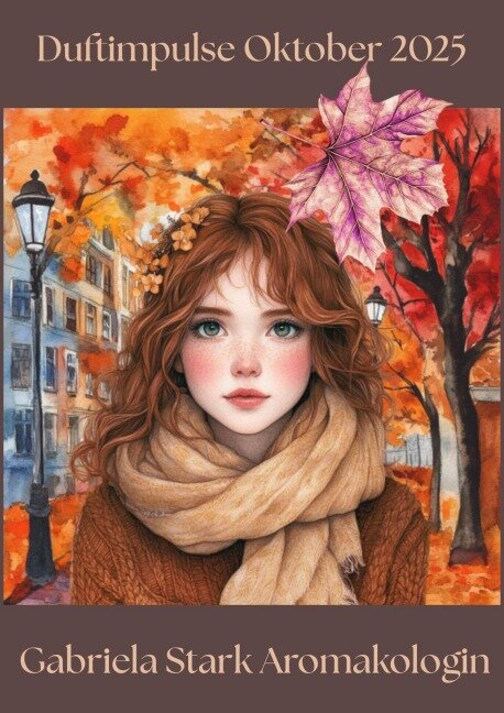 Duftimpulse Oktober 2025 - Gabriela Stark