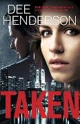 Cover-Bild zum Titel 'Taken' von 'Dee Henderson'