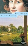 Cover-Bild zum Titel 'Das sanfte Joch der Vortrefflichkeit' von 'Renate Feyl'
