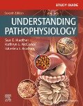 Study Guide for Understanding Pathophysiology - E-Book - Sue E. Huether, Kathryn L. Mccance