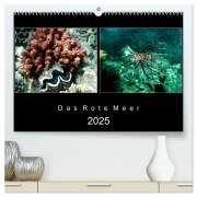 Das Rote Meer ¿ 2025 (hochwertiger Premium Wandkalender 2025 DIN A2 quer), Kunstdruck in Hochglanz - Hamburg Mirko Weigt
