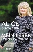 Mein Leben - Alice Schwarzer