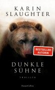 Cover-Bild zum Titel 'Dunkle Sühne' von 'Karin Slaughter'