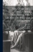 The Comedies, Histories, Tragedies, and Poems of William Shakspere; Volume 3 - Charles Knight