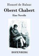 Oberst Chabert - Honoré de Balzac