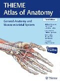 General Anatomy and Musculoskeletal System (THIEME Atlas of Anatomy) - Michael Schuenke, Erik Schulte, Udo Schumacher, Nathan Johnson