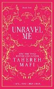 Unravel Me. Collectors Edition - Tahereh Mafi