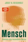 Cover-Bild zum Titel 'Mensch' von 'Josef H. Reichholf'