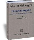 Gesamtausgabe. 4 Abteilungen / 1. Abt: Veröffentlichte Schriften / Vorträge und Aufsätze (1936-1953) - Martin Heidegger
