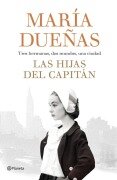 Cover-Bild zum Titel 'Las hijas del capitán' von 'María Dueñas'