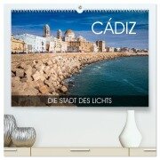 Cádiz - die Stadt des Lichts (hochwertiger Premium Wandkalender 2026 DIN A2 quer), Kunstdruck in Hochglanz - Val Thoermer