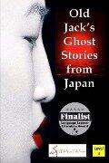 Cover-Bild zum Titel 'Old Jack's Ghost Stories from Japan' von 'I Talk You Talk Press'