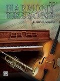 Harmony Lessons, Bk 1 - John W Schaum