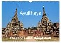 Ayutthaya - Thailands alte Hauptstadt (Wandkalender 2024 DIN A3 quer), CALVENDO Monatskalender - Ralf Wittstock