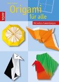 Origami für alle - Armin Täubner