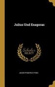 Julius Und Enagoras - Jakob Friedrich Fries