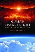 Cover-Bild zum Titel 'Human Spaceflight' von 'Louis Friedman'