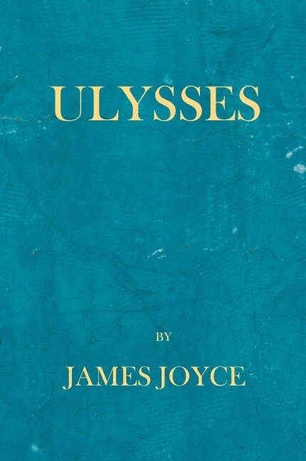 Ulysses - James Joyce