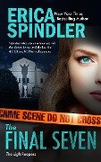 The Final Seven (The Lightkeepers #1) - Erica Spindler
