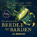 Die Ma¿rchen von Beedle dem Barden - J. K. Rowling