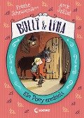Bulli & Lina (Band 4) - Ein Pony ermittelt - Frauke Scheunemann, Antje Szillat
