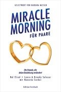 Cover-Bild zum Titel 'Miracle Morning für Paare' von 'Hal Elrod, Lance Salazar, Brandy Salazar, Honorée Corder'