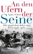 An den Ufern der Seine - Agnès Poirier
