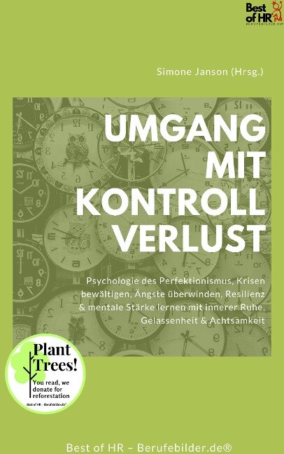 Umgang mit Kontrollverlust - Simone Janson