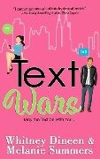 Text Wars: May the Text be With You ... - Melanie Summers, Whitney Dineen