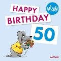 Happy Birthday zum 50. Geburtstag - Uli Stein