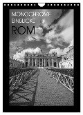 Monochrome Einblicke Rom (Wandkalender 2024 DIN A4 hoch), CALVENDO Monatskalender - Gregor Herzog