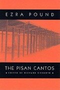 The Pisan Cantos - Ezra Pound