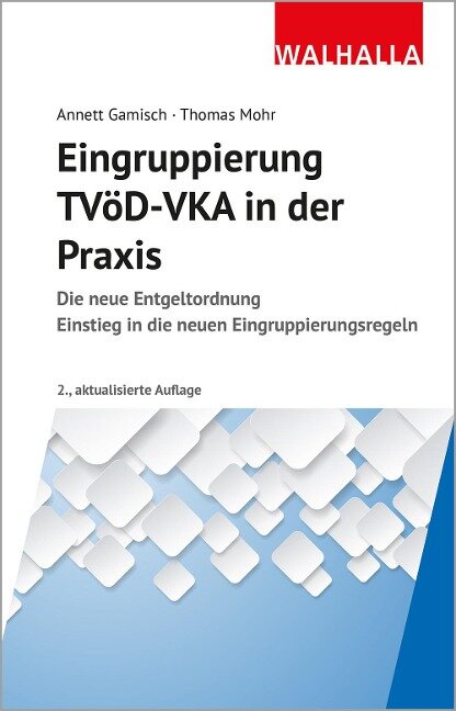 Eingruppierung TVöD-VKA in der Praxis - Annett Gamisch, Thomas Mohr