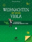 Cover-Bild zum Titel 'Weihnachten mit meiner Viola (mit CD)' von 'Andrea Holzer-Rhomberg'