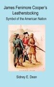 Cover-Bild zum Titel 'James Fenimore Cooper's Leatherstocking' von 'Sidney E. Dean'