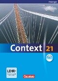 Context 21. Schülerbuch mit DVD-ROM. Thüringen - James Abram, Barbara Derkow-Disselbeck, Oliver Meyer, Kerstin Petschl, Sieglinde Spranger