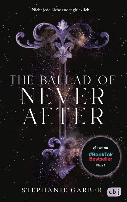 The Ballad of Never After - Stephanie Garber