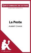 La Peste d'Albert Camus (Questionnaire de lecture) - Lepetitlitteraire, Pierre Weber