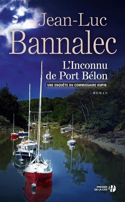 L'inconnu de Port Bélon - Jean-Luc Bannalec