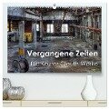 Vergangene Zeiten ¿ Die Kölner Clouth-Werke (hochwertiger Premium Wandkalender 2024 DIN A2 quer), Kunstdruck in Hochglanz - Peter Brüggen // Www. Peterbrueggen. De