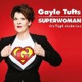 Gayle Tufts, Superwoman - Gayle Tufts