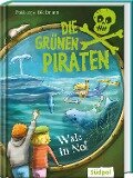 Die Grünen Piraten - Wale in Not - Andrea Poßberg, Corinna Böckmann
