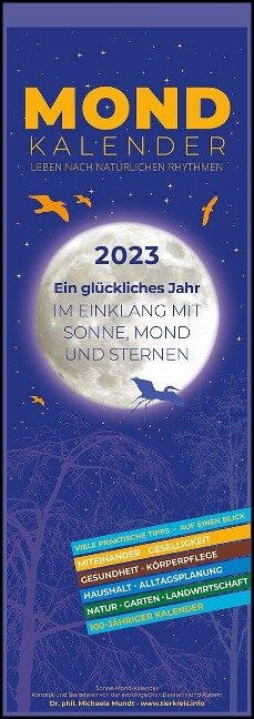 Mondkalender 2023 - Streifen-Kalender 15x42 cm - Michaela Mundt