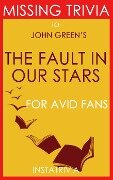 The Fault in our Stars by John Green (Trivia-on-Books) - Trivion Books