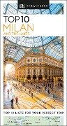 Cover-Bild zum Titel 'DK Top 10 Milan and the Lakes' von 'DK Travel'