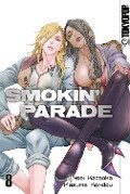 Smokin Parade - Band 08 - Jinsei Kataoka, Kazuma Kondou