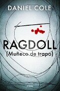 Ragdoll (Muñeco de Trapo) / Ragdoll - Daniel Cole