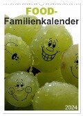 FOOD -Familienkalender (Wandkalender 2024 DIN A3 hoch), CALVENDO Monatskalender - SchnelleWelten SchnelleWelten