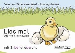 Cover-Bild zum Titel 'Lies mal - Das Heft mit dem Küken' von 'Jan Debbrecht, Peter Wachendorf'