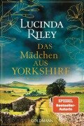 Cover-Bild zum Titel 'Das Mädchen aus Yorkshire' von 'Lucinda Riley'